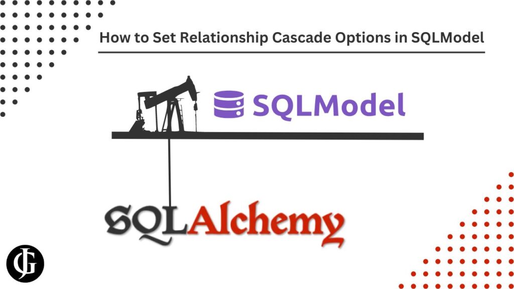 SQLModel Cascades Cover Image