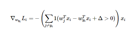 ∇wyiLi=−(∑j≠yi1(wTjxi−wTyixi+Δ>0))xi