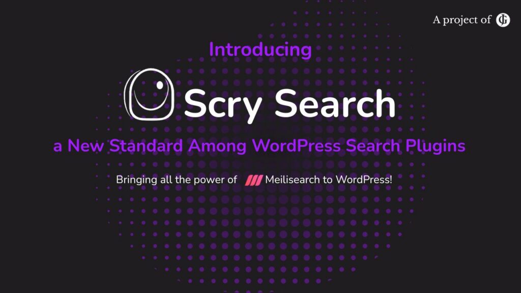 Introducing Scry Search, a New Standard Among WordPress Search Plugins Cover Image